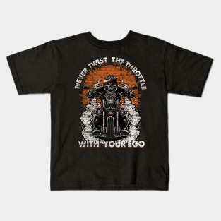 Skull Biker Burnout | Never Twist The Throttle With Your Ego Kids T-Shirt